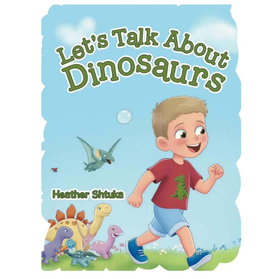 Signed Copy of "Let's Talk About Dinosaurs"