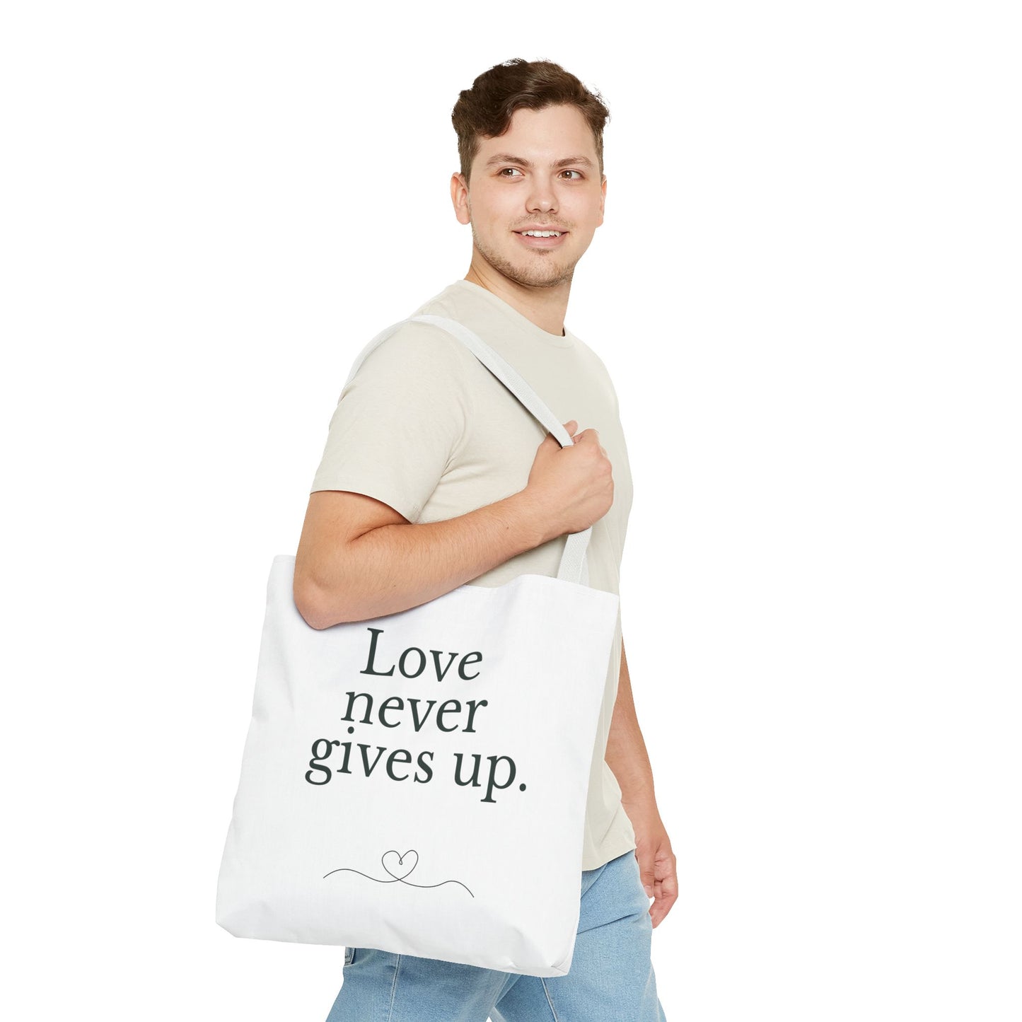 Love Never Gives Up Tote Bag — Inspirational Quote Canvas Tote