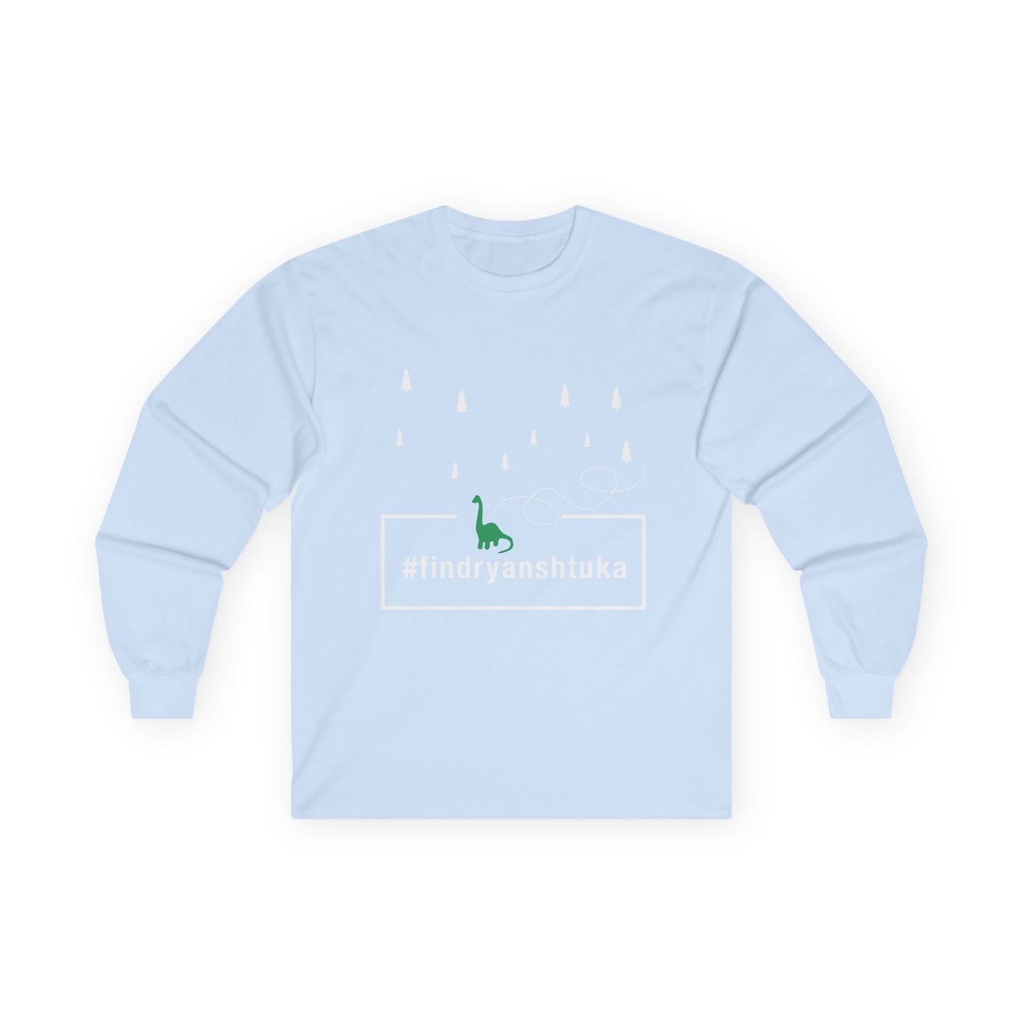 #findryanshtuka Long Sleeve Tee — Wear the message